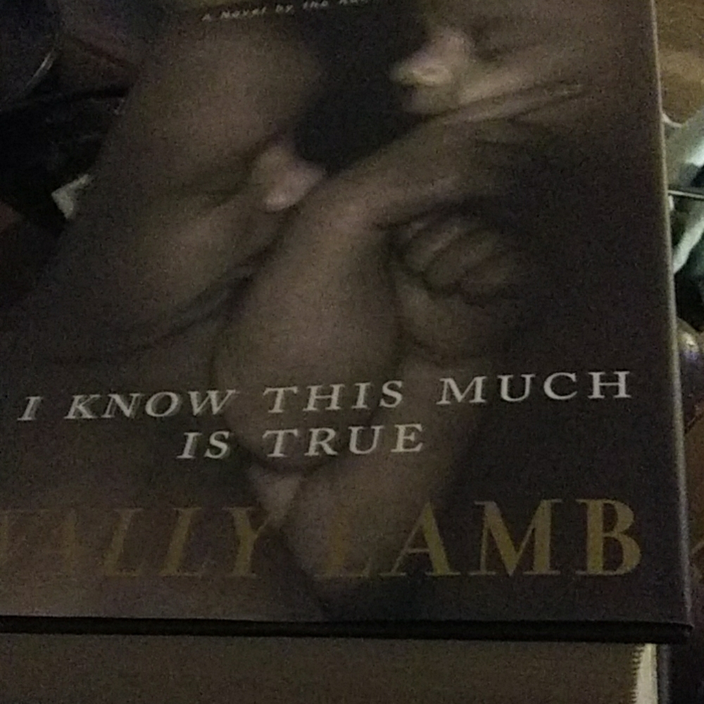 I KNOW THIS MUCH IS TRUE. Hardback Book by Wally L